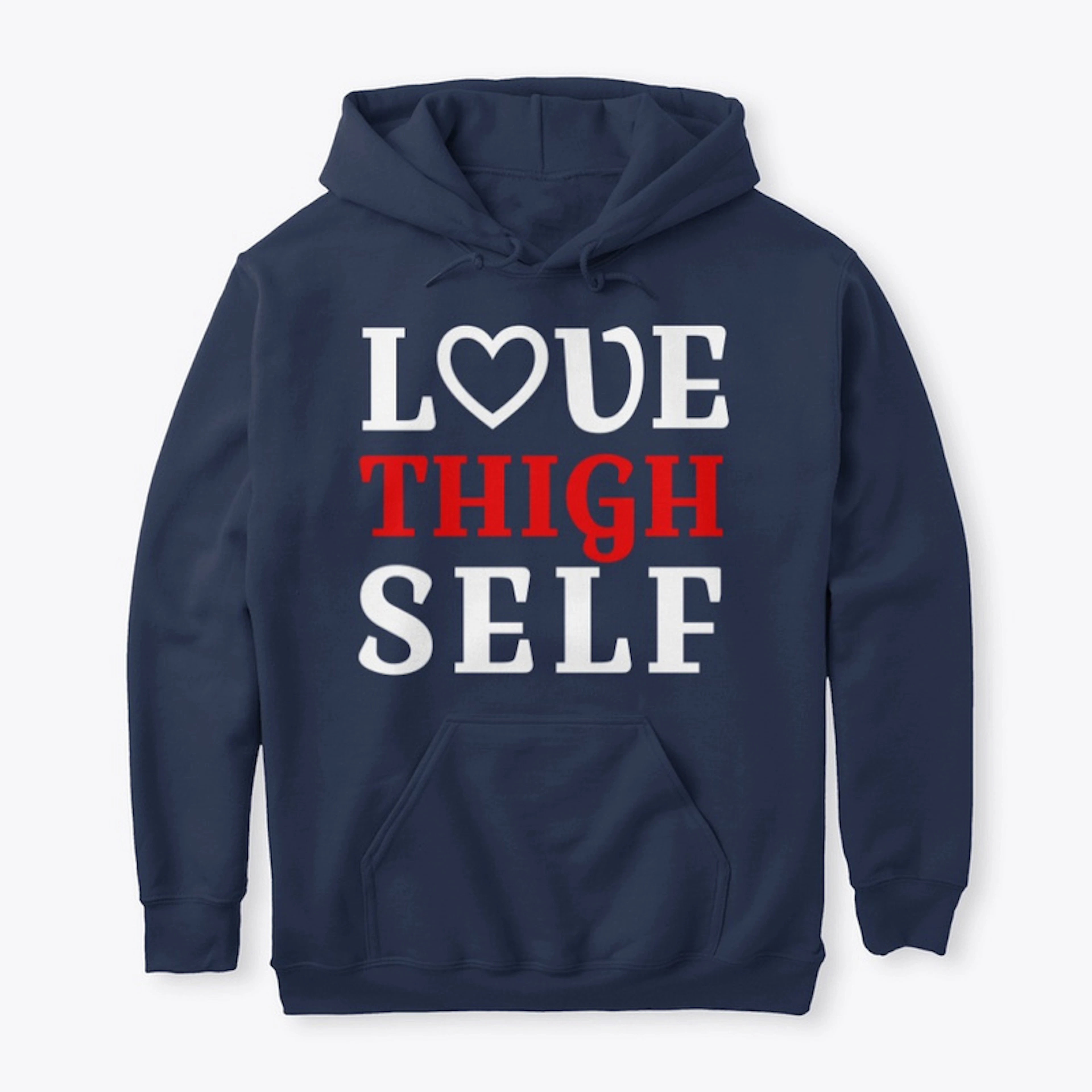 Love Thigh Self Hoodie (order up 1 size)